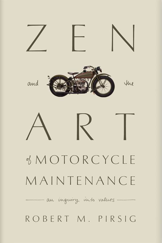 Roberty M. Pirsig, Robert Pirsig, Robert M. Pirsig: Zen and the Art of Motorcycle Maintenance (2006)